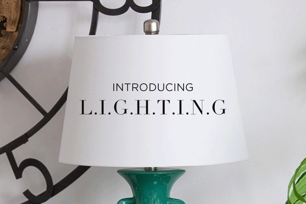 Introducing丨L.I.G.H.T.I.N.G