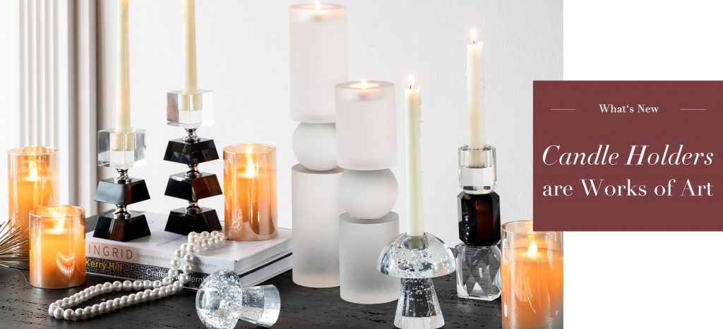 Candle Holders are Works of Art