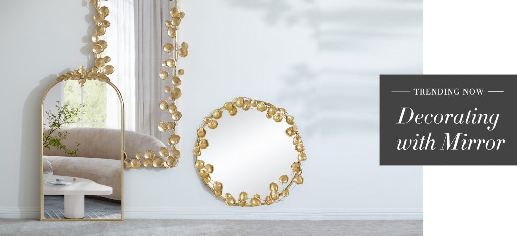 Decorating with Mirror